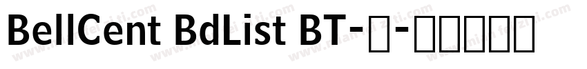 BellCent BdList BT-常字体转换